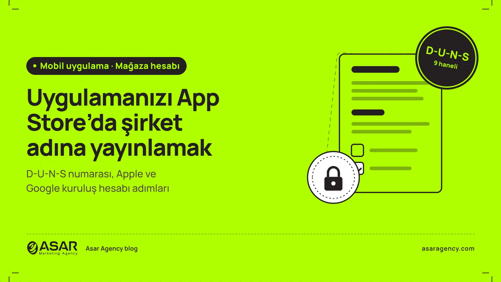 App Store’da şirket adına yayın yazısının kapağı: kilit mühürlü şirket belgesi ve D-U-N-S damgası