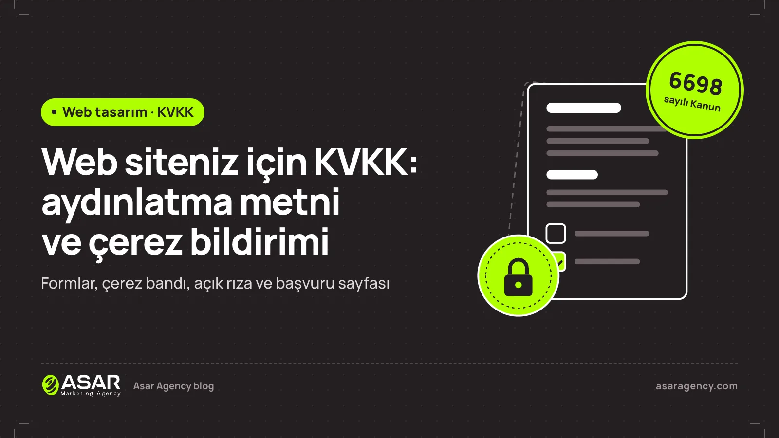 Web siteniz için KVKK yazısının kapağı: onay kutuları ve kilit mühürlü bir belge, 6698 sayılı Kanun damgası
